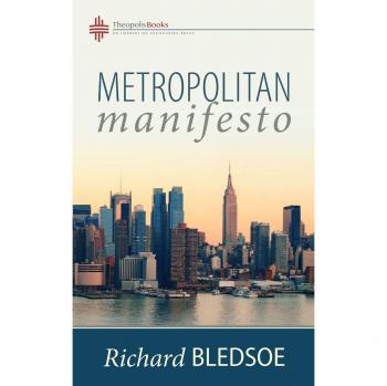Metropolitan Manifesto: On Being the Counselor to the King in a Pluralistic Empire