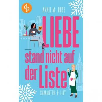 Liebe stand nicht auf der Liste: Samantha & Lily