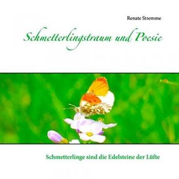 Schmetterlingstraum und Poesie