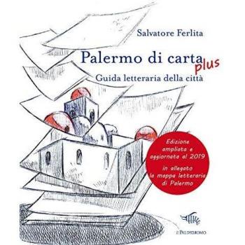 Palermo di carta. Guida letteraria della città