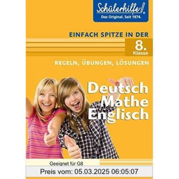 Deutsch, Mathe, Englisch in der 8. Klasse: Schülerhilfe