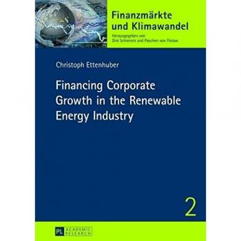 Financing Corporate Growth in the Renewable Energy Industry