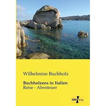 Buchholzens in Italien