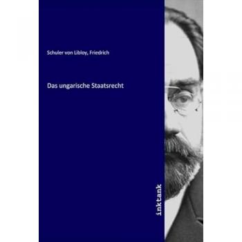 Das ungarische Staatsrecht