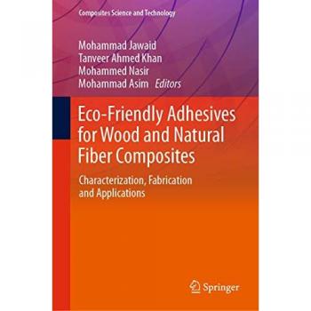 Eco-Friendly Adhesives for Wood and Natural Fiber Composites