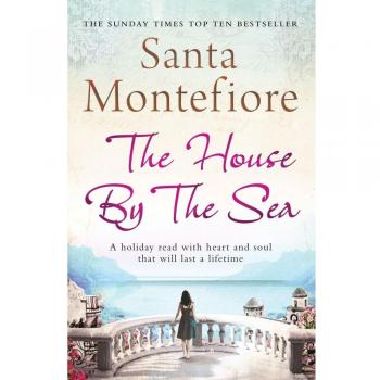 The House By the Sea, Santa Montefiore, Book