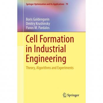 Cell Formation in Industrial Engineering