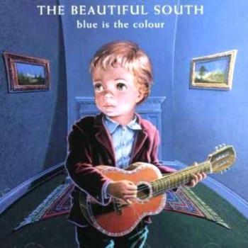 The Beautiful South Blue Is The Colour