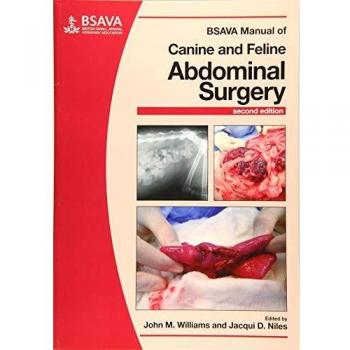 BSAVA Manual of Canine and Feline Abdominal Surgery