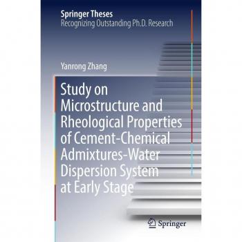Study on Microstructure and Rheological Properties of Cement-Chemical Admixtures-Water Dispersion System at Early Stage