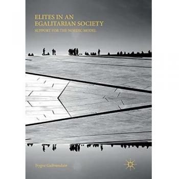 Elites in an Egalitarian Society