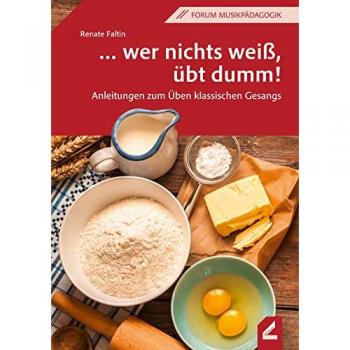 ... wer nichts weiß übt dumm!