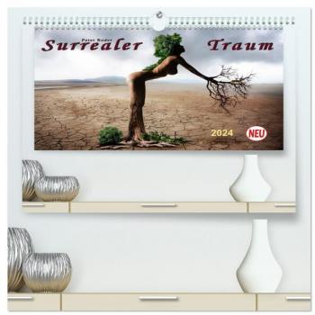 Surrealer Traum (hochwertiger Premium Wandkalender 2024 DIN A2 quer) Kunstdruck in Hochglanz