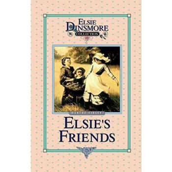 Elsie's Friends at Woodburn Book 13