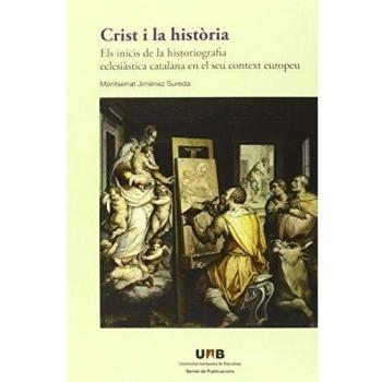 Crist I La Història: Els Inicis De La Historiografia Eclesià