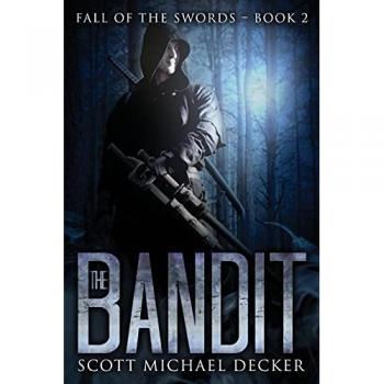 Decker, Scott Michael: The Bandit