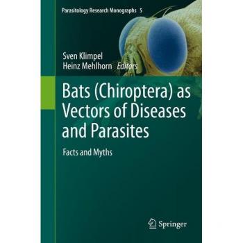 Vitalsource Technologies, Inc. Bats (chiroptera) As Vectors Of Diseases And Parasites
