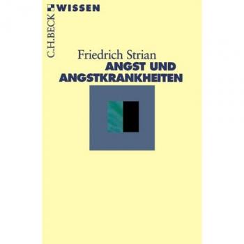 Angst und Angstkrankheiten