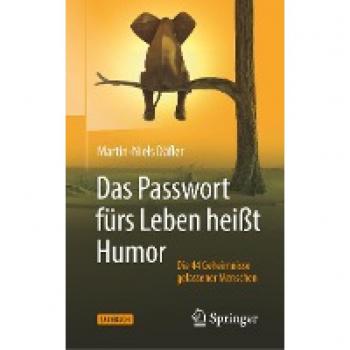 Däfler, Martin-Niels: Das Passwort fürs Leben heißt Humor