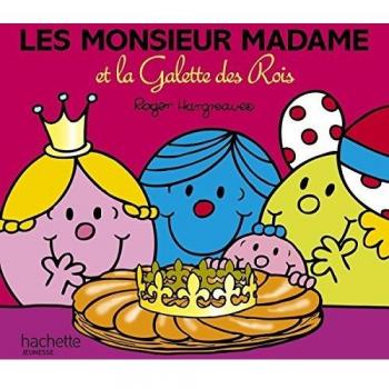 Les Monsieur Madame et la galette des rois