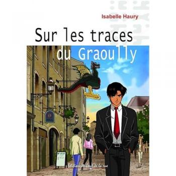 Sur les traces du graoully
