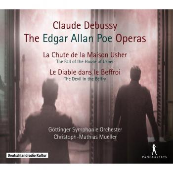 Debussy: Die Edgar Allan Poe Opern