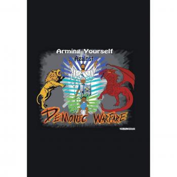Arming Yourself Against Demonic Warfare