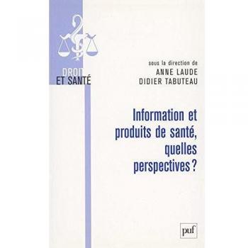 Information et produits de santé quelles perspectives ?