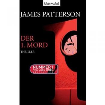 James Patterson Der 1. Mord