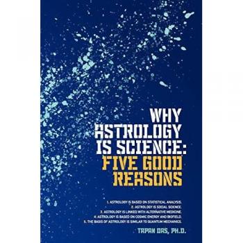 Why Astrology is Science: Five Good Reasons