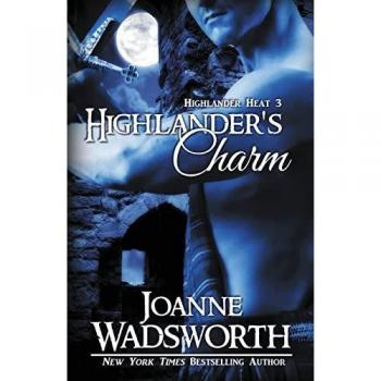Wadsworth, Joanne: Highlander's Charm