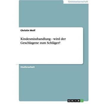 Kindesmisshandlung