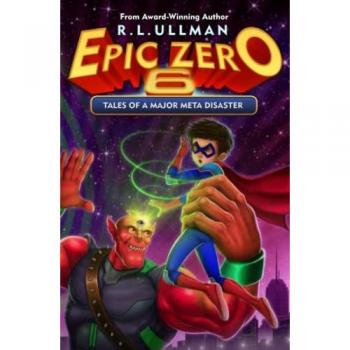 Epic Zero 6: Tales of a Major Meta Disaster