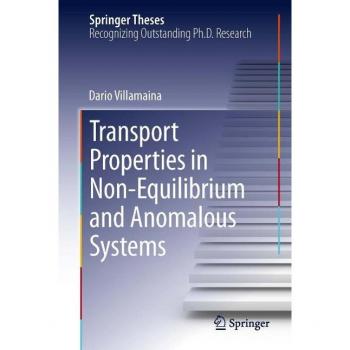 Transport Properties in Non-Equilibrium and Anomalous Systems