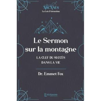 Le Sermon sur la montagne : La clef du succès dans la vie