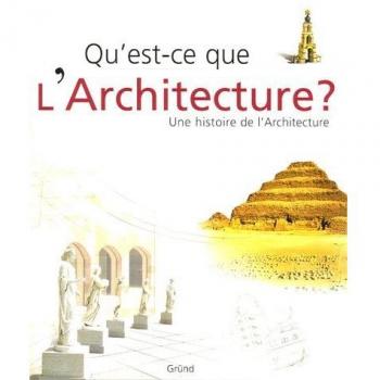 Qu'est-ce que l'architecture ?
