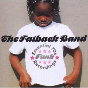 Collection de Musique Funk des Années 70 – The Fatback Band