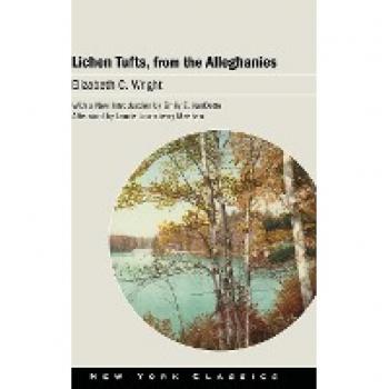 Lichen Tufts, from the Alleghanies (New York Classics)