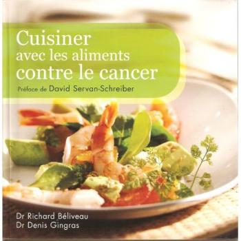 Cuisiner Avec Les Aliments Contre Le Cancer