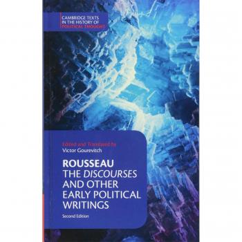 Rousseau: The Discourses and Other Early Political Writings