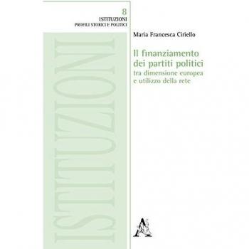 Il finanziamento dei partiti politici tra dimensione europea e utilizzo della rete