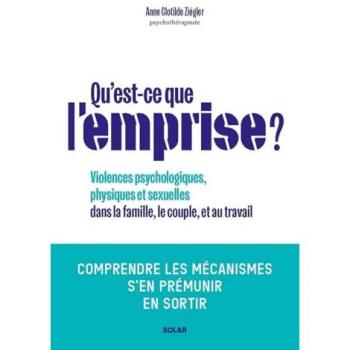 Ziégler, Anne Clotilde Qu'Est-Ce Que L'Emprise