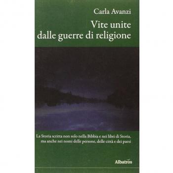 Vite unite dalle guerre di religione