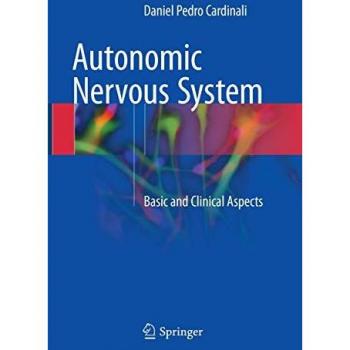 Cardinali, Daniel Pedro: Autonomic Nervous System
