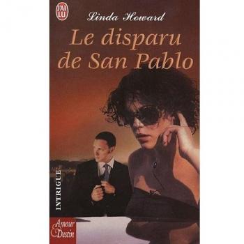 Le disparu de San Pablo (Amour et Destin)