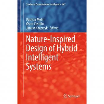 Nature-Inspired Design of Hybrid Intelligent Systems