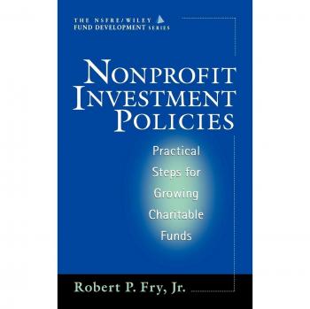 Nonprofit Investment Policies: Practical Steps for Growing Charitable Funds