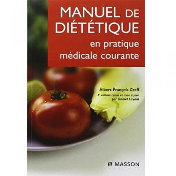 Manuel de diététique : En pratique médicale courante (Collection Mass)