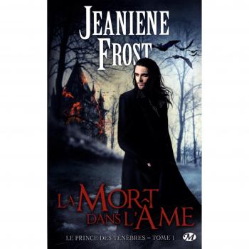 Le prince des ténèbres, Tome 1 : La mort dans l'âme