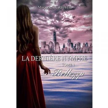 La dernière nymphe: Bellezza